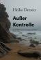 [Kommissar Cartier 01] • Außer Kontrolle